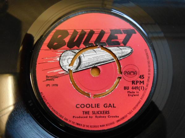 The Slickers, Bigie - Coolie Gal / Balling Baby