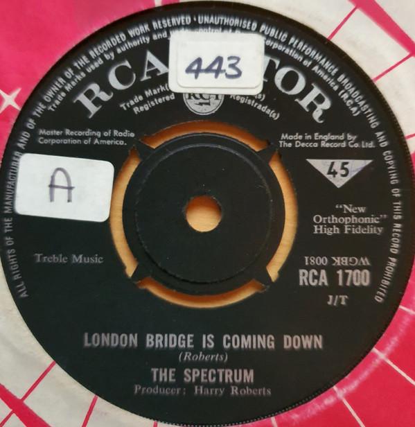 The Spectrum - London Bridge Is Coming Down