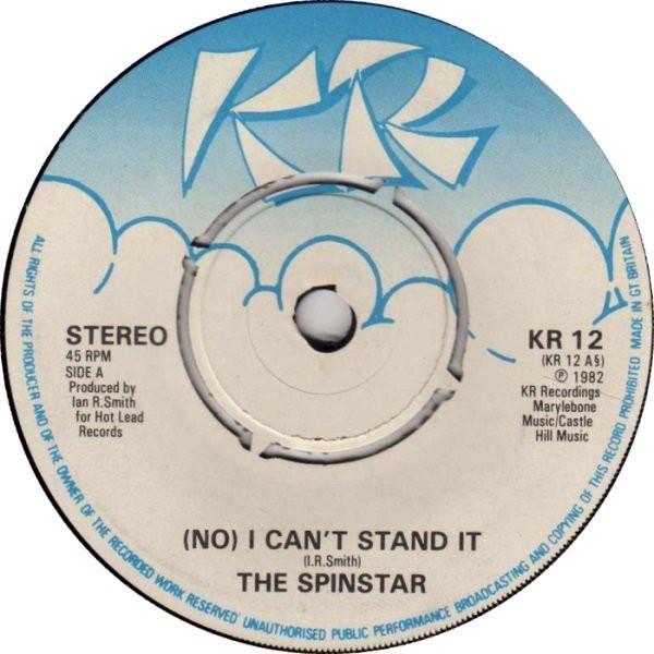 The Spinstar - (No) I Can't Stand It