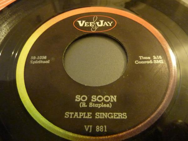 The Staple Singers - So Soon / Downward Road