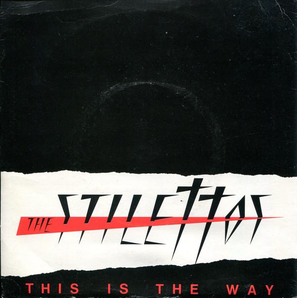 The Stilettos (2) - This Is The Way