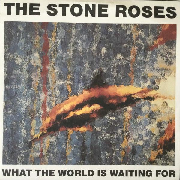 The Stone Roses - What The World Is Waiting For/Fools Gold 4'15