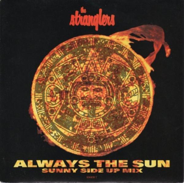 The Stranglers - Always The Sun (Sunny Side Up Mix)