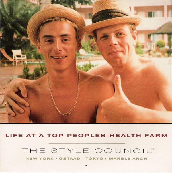 The Style Council - Life At A Top Peoples Health Farm