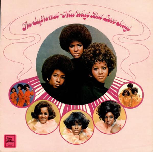 The Supremes - New Ways But Love Stays