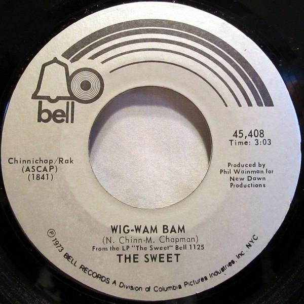 The Sweet - Wig-Wam Bam