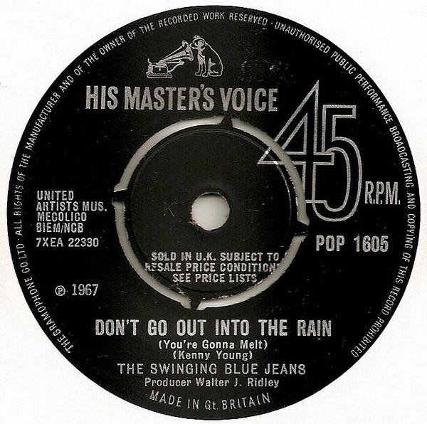The Swinging Blue Jeans - Don't Go Out Into The Rain (You're Gonna Melt)