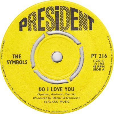 The Symbols - Do I Love You / School Girl
