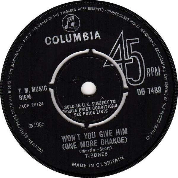 The T-Bones (2) - Won't You Give Him (One More Chance)