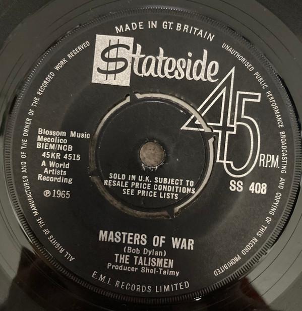 The Talismen - Masters Of War / Casting My Spell
