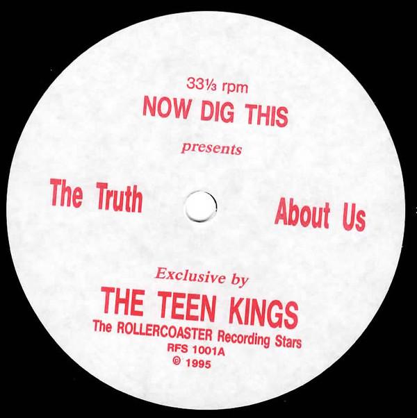 The Teen Kings - The Truth About Us