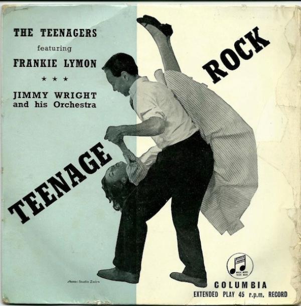 The Teenagers, Frankie Lymon, Jimmy Wright & His Orchestra - Teenage Rock