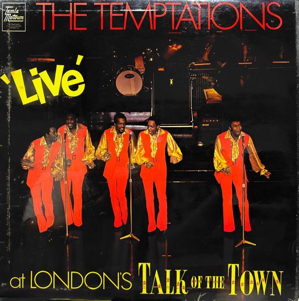 The Temptations - Live At London's Talk Of The Town