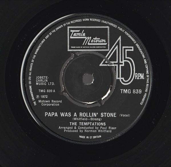 The Temptations - Papa Was A Rollin' Stone
