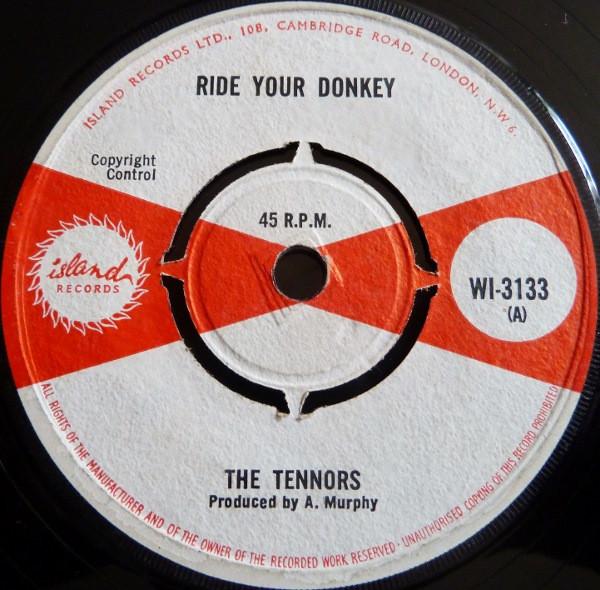 The Tennors - Ride Your Donkey