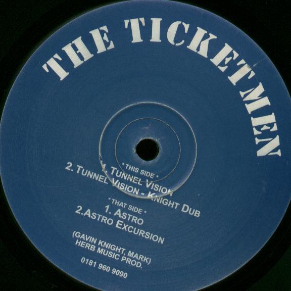 The Ticketmen - Tunnel Vision
