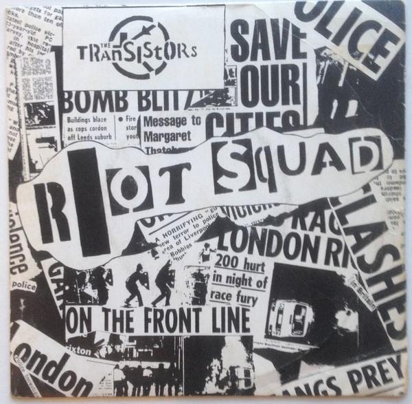 The Transistors (2) - Riot Squad
