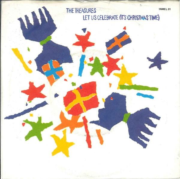 The Treasures (3) - Let Us Celebrate (It's Christmas Time)