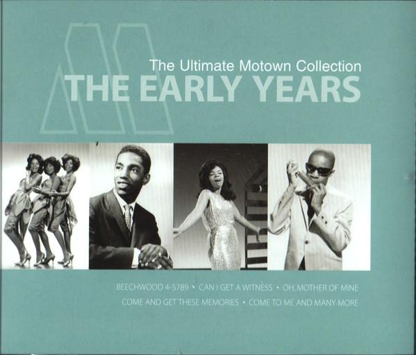  - The Ultimate Motown Collection (The Early Years)