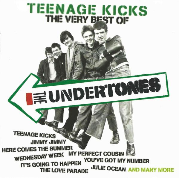 The Undertones - Teenage Kicks - The Very Best Of