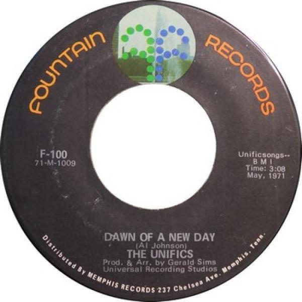 The Unifics - Dawn Of A New Day / (Working My Way Back In) Funky Thing