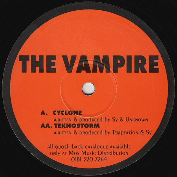 The Vampire - Cyclone / Teknostorm
