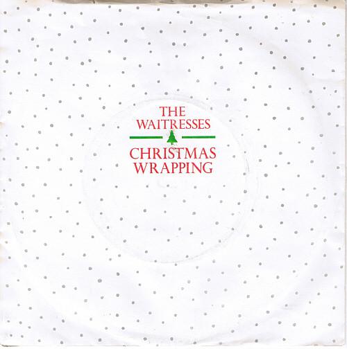 The Waitresses - Christmas Wrapping