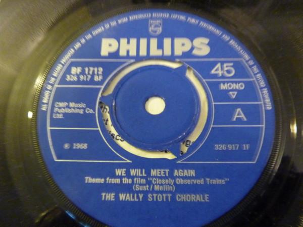 The Wally Stott Chorale - We Will Meet Again