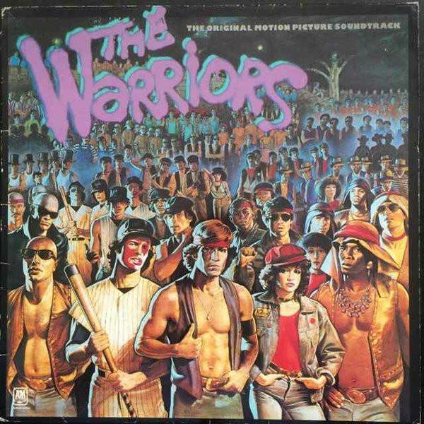  - The Warriors (The Original Motion Picture Soundtrack)
