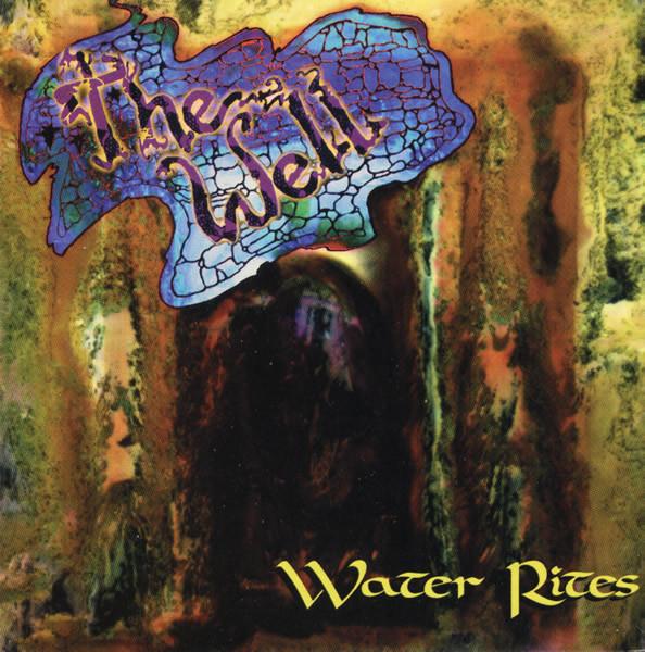 The Well - Water Rites