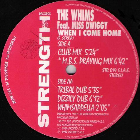 The Whims, Miss Dwiggy - When I Come Home