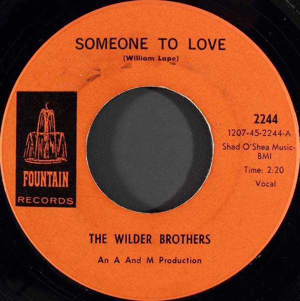 The Wilder Brothers (3) - Someone To Love