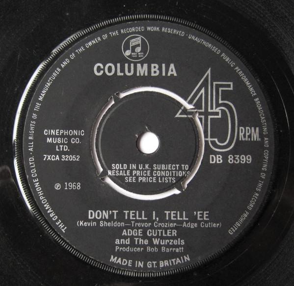 The Wurzels, Adge Cutler - Don't Tell I, Tell 'Ee