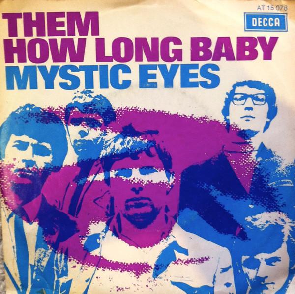 Them (3) - How Long Baby/Mystic Eyes