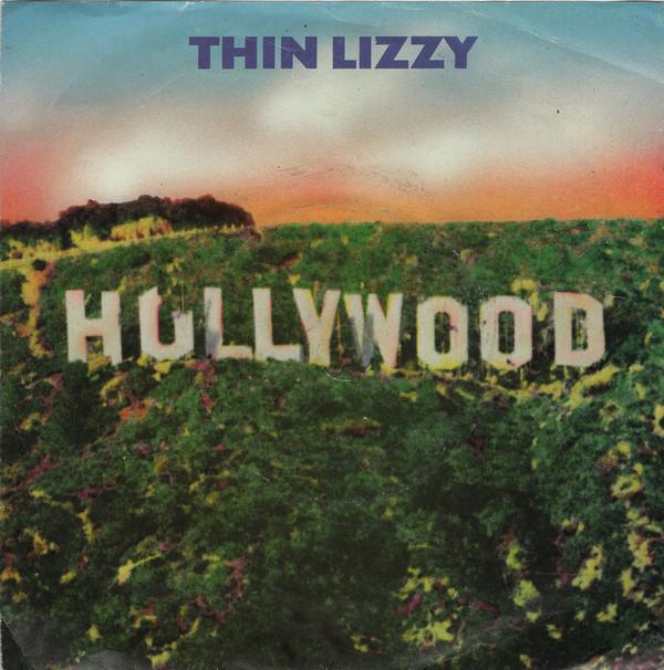 Thin Lizzy - Hollywood (Down On Your Luck)