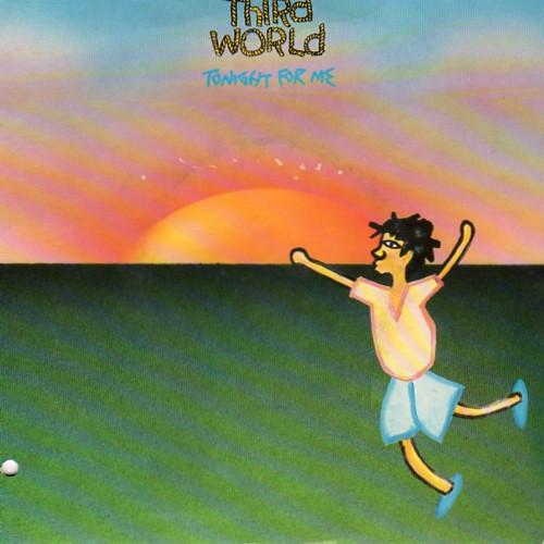 Third World - Tonight For Me