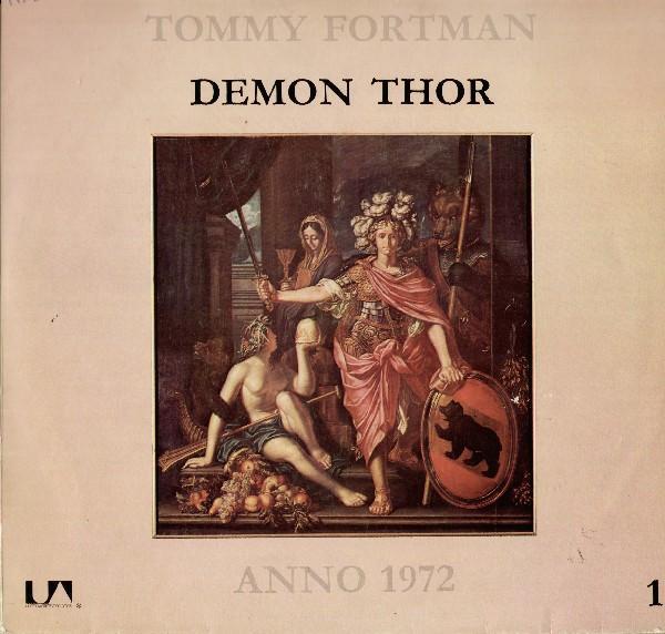 Thomas Fortmann, Demon Thor - Anno 1972