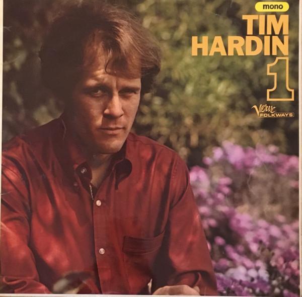 Tim Hardin - Tim Hardin 1