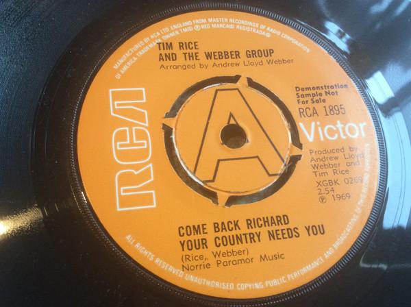 Tim Rice, The Webber Group - Come Back Richard Your Country Needs You