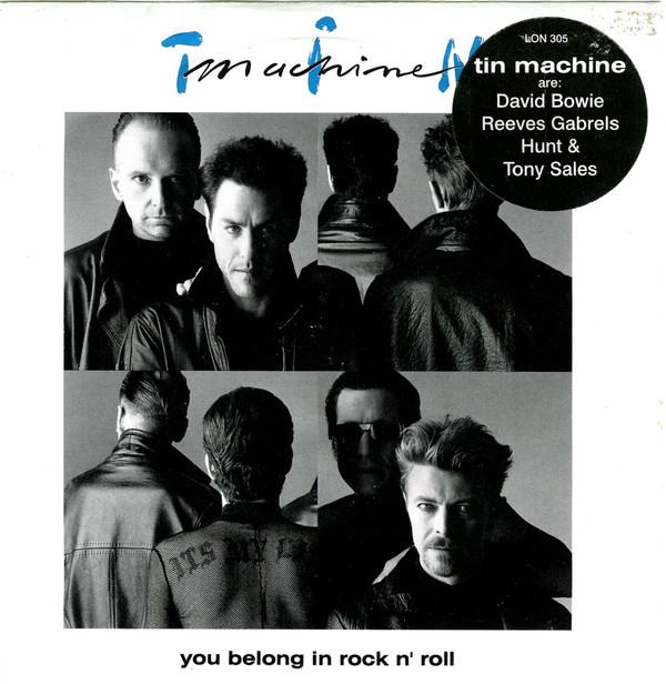 Tin Machine - You Belong In Rock N' Roll