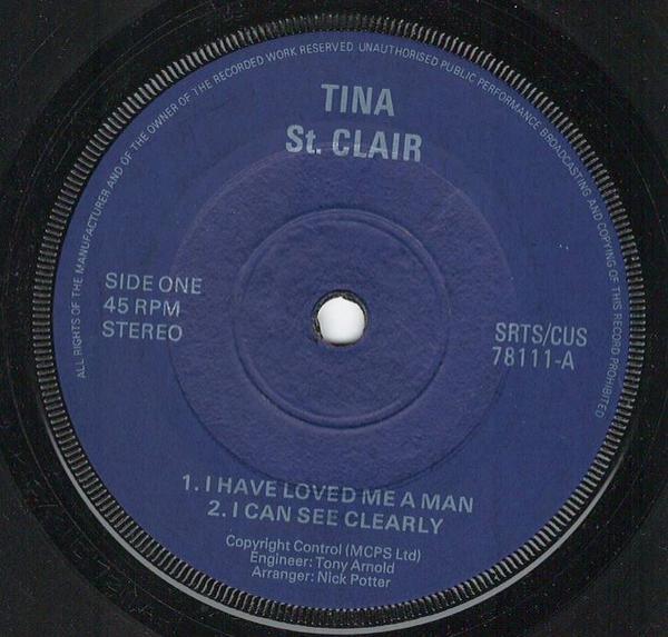Tina St. Clair - I Have Loved Me A Man