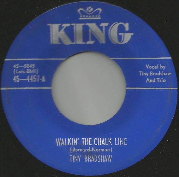 Tiny Bradshaw - Walkin' The Chalk Line