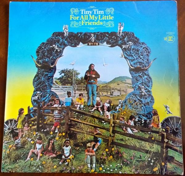 Tiny Tim - For All My Little Friends