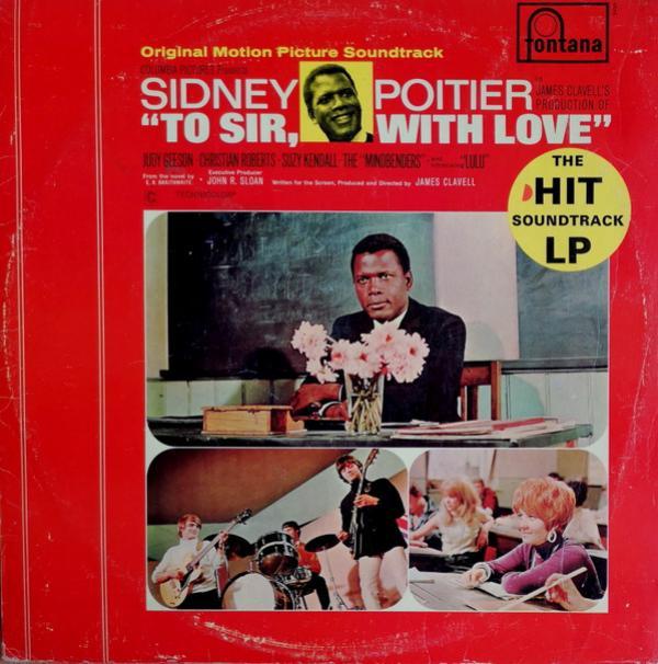  - To Sir, With Love Original Motion Picture Soundtrack