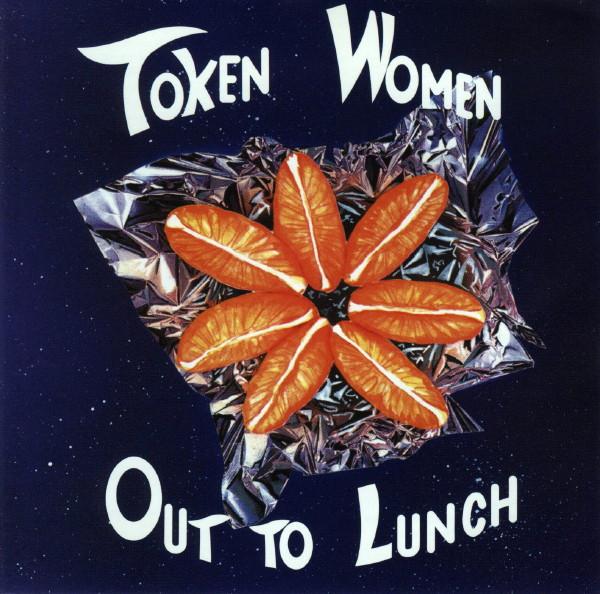 Token Women - Out To Lunch