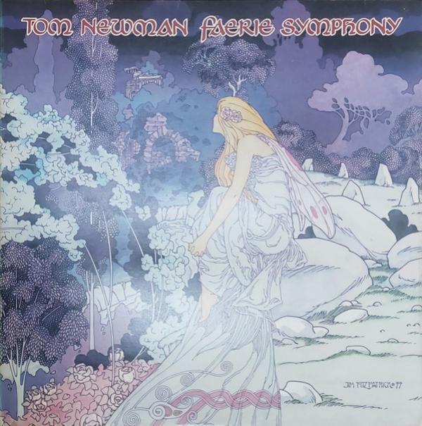 Tom Newman (2) - Faerie Symphony