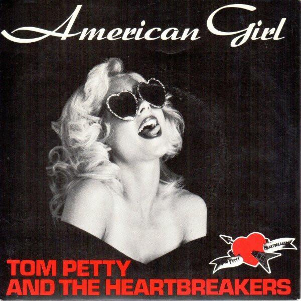 Tom Petty And The Heartbreakers - American Girl