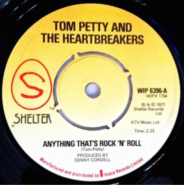 Tom Petty And The Heartbreakers - Anything That's Rock 'N' Roll