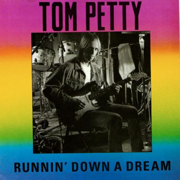 Tom Petty - Runnin' Down A Dream