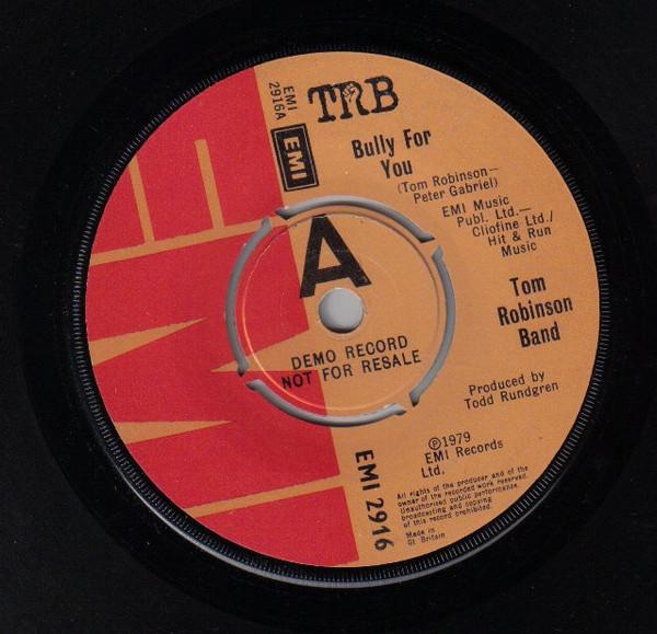 Tom Robinson Band - Bully For You
